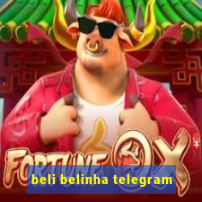 beli belinha telegram